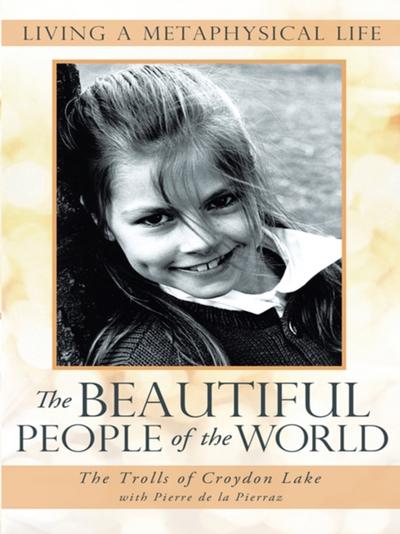 The Beautiful People of the World