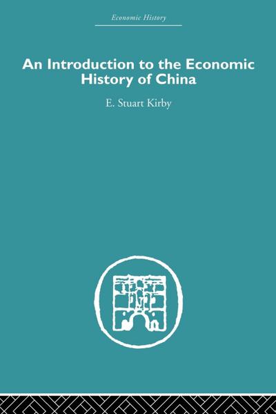 Introduction to the Economic History of China