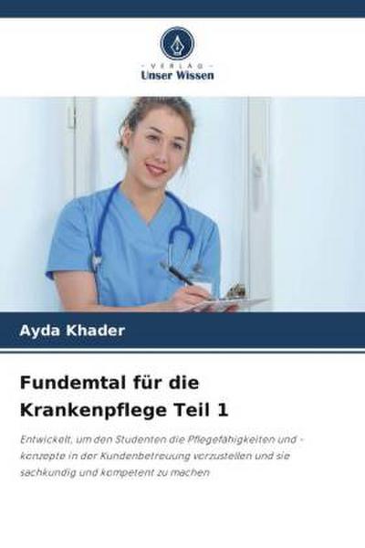 Fundemtal für die Krankenpflege Teil 1