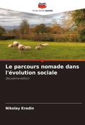 Le parcours nomade dans l’évolution sociale