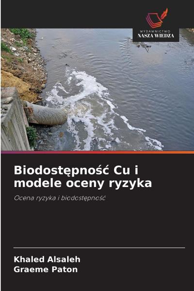 Biodost¿pno¿¿ Cu i modele oceny ryzyka