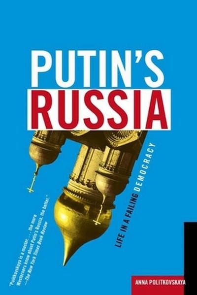 Putin’s Russia