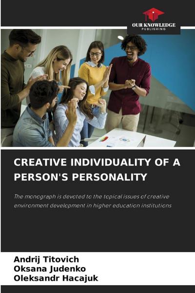 CREATIVE INDIVIDUALITY OF A PERSON’S PERSONALITY