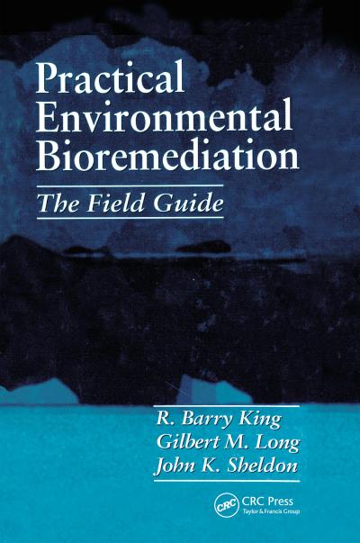 Practical Environmental Bioremediation