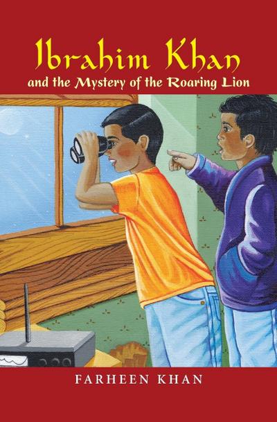 Ibrahim Khan and the Mystery of the Roaring Lion