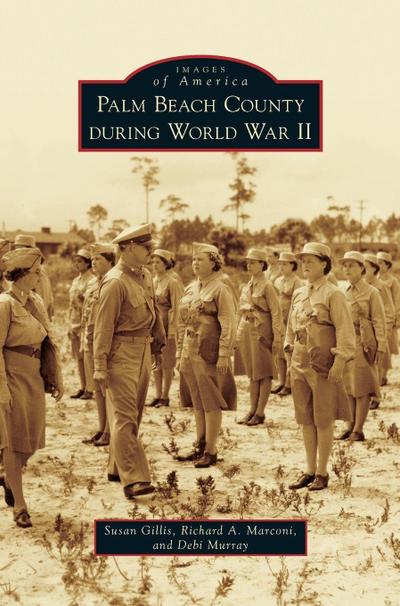 Palm Beach County During World War II