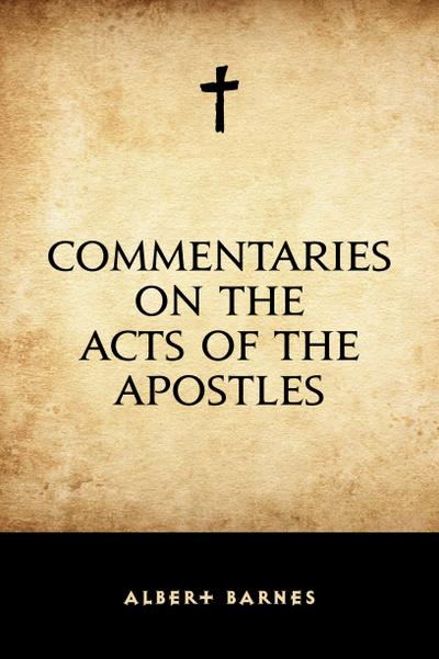 Commentaries on the Acts of the Apostles