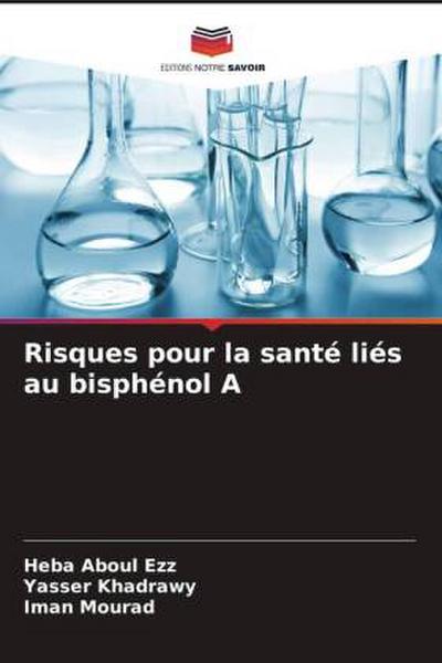 Risques pour la santé liés au bisphénol A