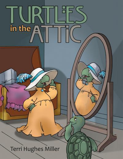 Turtles in the Attic