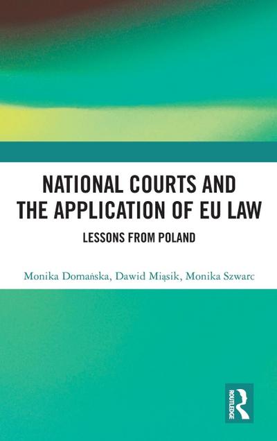 National Courts and the Application of EU Law
