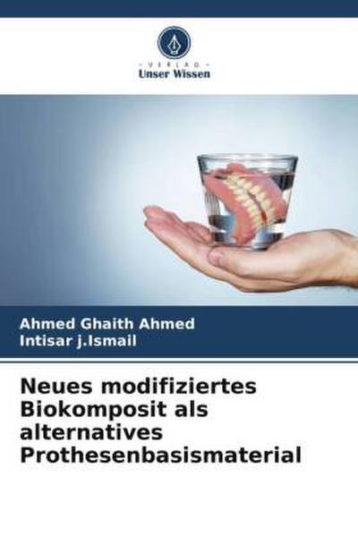Neues modifiziertes Biokomposit als alternatives Prothesenbasismaterial