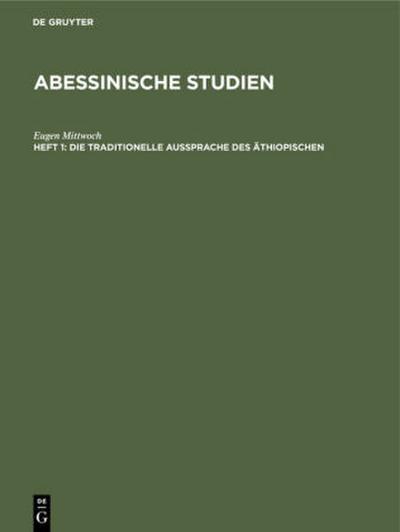 Die traditionelle Aussprache des Äthiopischen