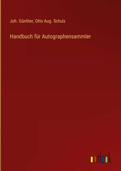 Handbuch für Autographensammler