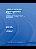 Totalitarianism and Political Religions Volume III