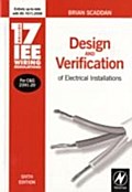 17th Edition IEE Wiring Regulations: Design and Verification of Electrical Installations - Brian Scaddan