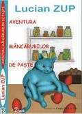 Aventura mâncarurilor de Pa¿te