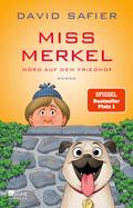 Miss Merkel: Mord auf dem Friedhof von David Safier | Ebook