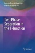 Two Phase Separation in the T-Junction