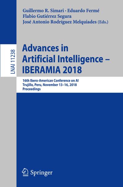 Advances in Artificial Intelligence - IBERAMIA 2018
