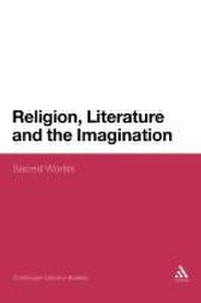 Religion, Literature and the Imagination