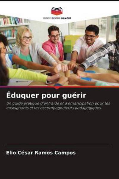 Éduquer pour guérir