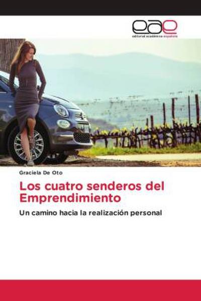 Los cuatro senderos del Emprendimiento
