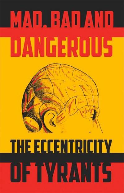 Mad, Bad and Dangerous