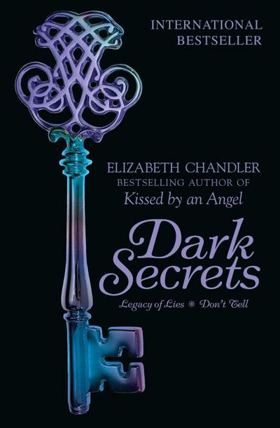 Dark Secrets: Legacy of Lies & Don’t Tell