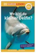 Wo bist du, kleiner Delfin?