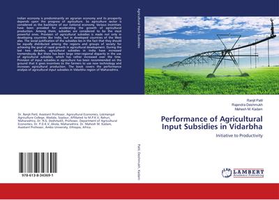 Performance of Agricultural Input Subsidies in Vidarbha