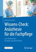 Wissens-Check: Anästhesie für die Fachpflege