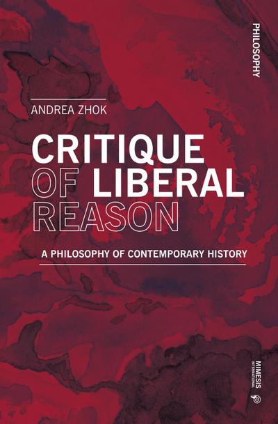 Critique of Liberal Reason