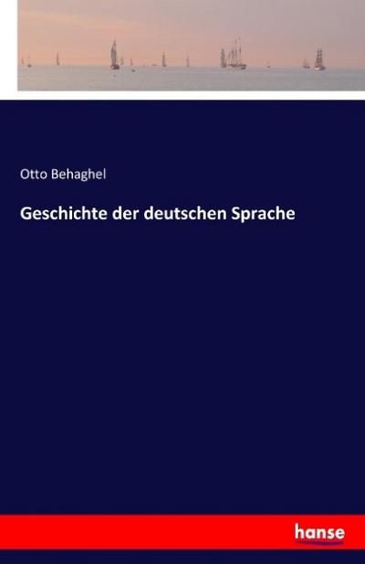 Geschichte der deutschen Sprache
