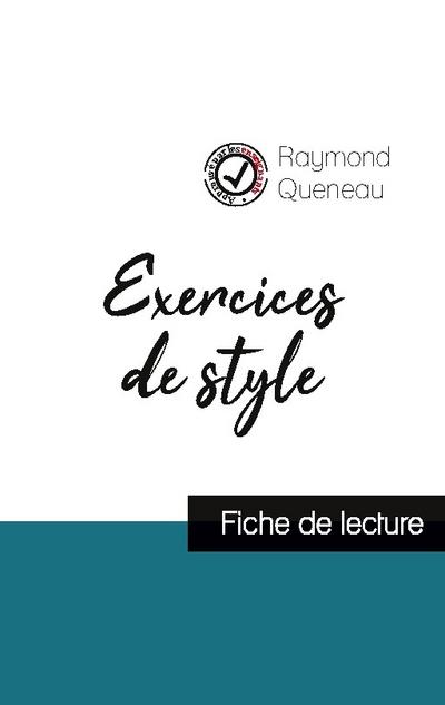 Exercices de style de Raymond Queneau (fiche de lecture et analyse complète de l’¿uvre)