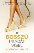 A bosszú Pradát visel