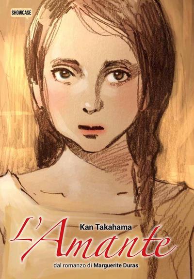 Takahama, K: L’ amante. Dal romanzo di Marguerite Duras