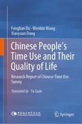Chinese People’s Time Use and Their Quality of Life