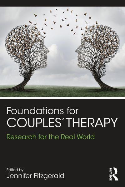 Foundations for Couples’ Therapy