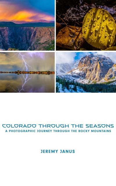 Colorado Through The Seasons