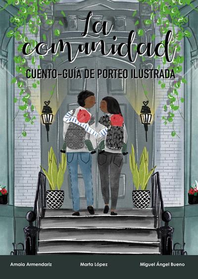 La comunidad : guía de porteo ilustrada