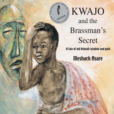 Kwajo and the Brassman’s Secret