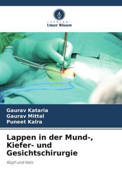 Lappen in der Mund-, Kiefer- und Gesichtschirurgie