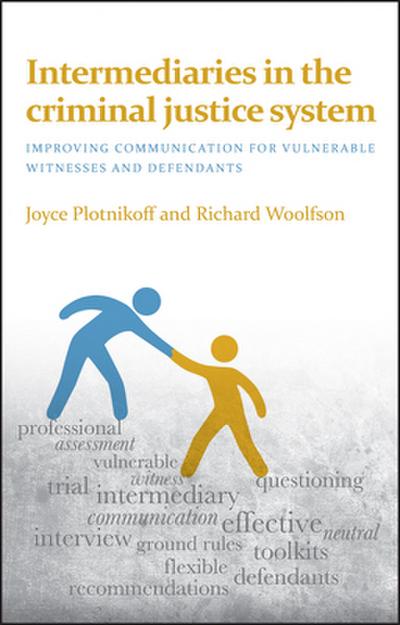 Intermediaries in the criminal justice system