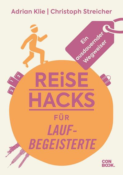 Klie, Reise-Hacks f�r Laufbegeisterte