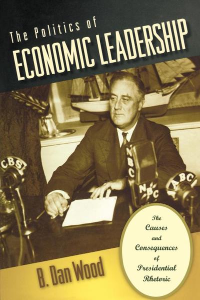 The Politics of Economic Leadership