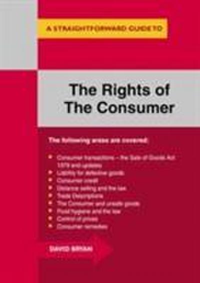 Bryan, D: The Rights Of The Consumer