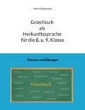Griechisch als Herkunftssprache für die 8. u. 9. Klasse