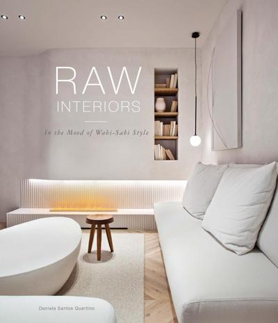 Quartino, D: Raw Interiors