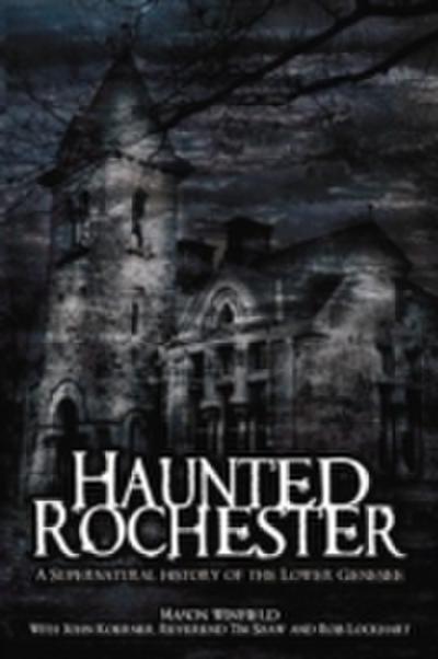 Haunted Rochester