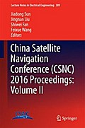China Satellite Navigation Conference (CSNC) 2016 Proceedings: Volume II